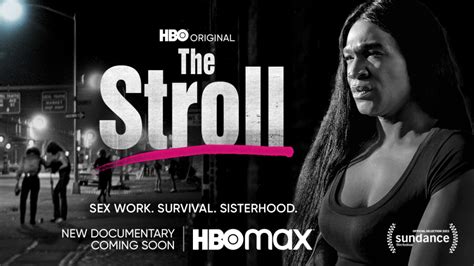 the stroll hbo max|The Stroll .